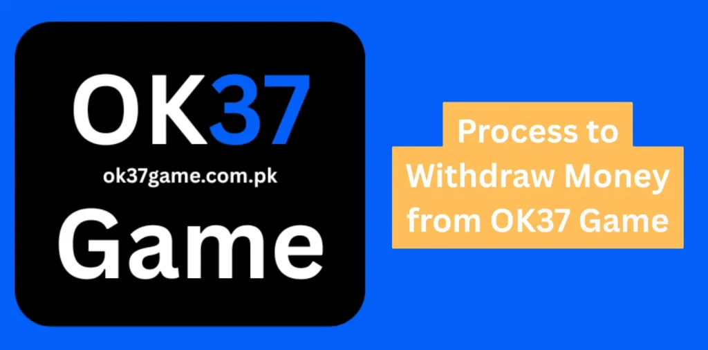 OK37 Withdrawal